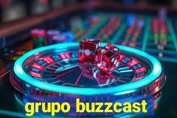 grupo buzzcast